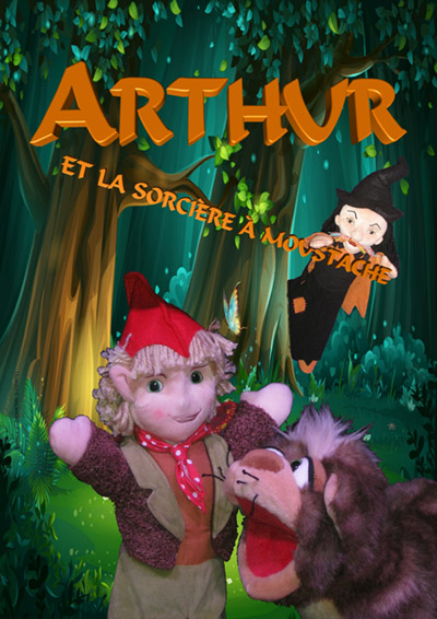 Arthur et la sorcière à moustache theatre production
